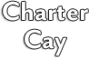 Charter Cay