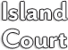Island Court