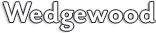 WedgeWood