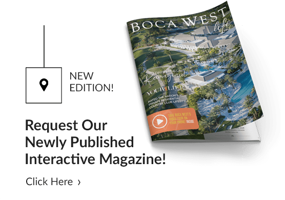 Request Magazine - Boca West Life