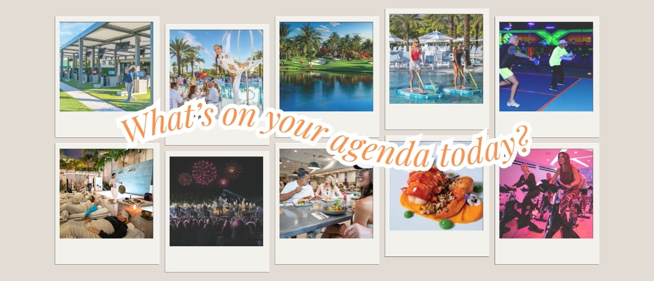 A collage of resort lifestyle activities including golf, paddleboarding, fine dining, fireworks, spa, and fitness with the text "What's on your agenda today?"